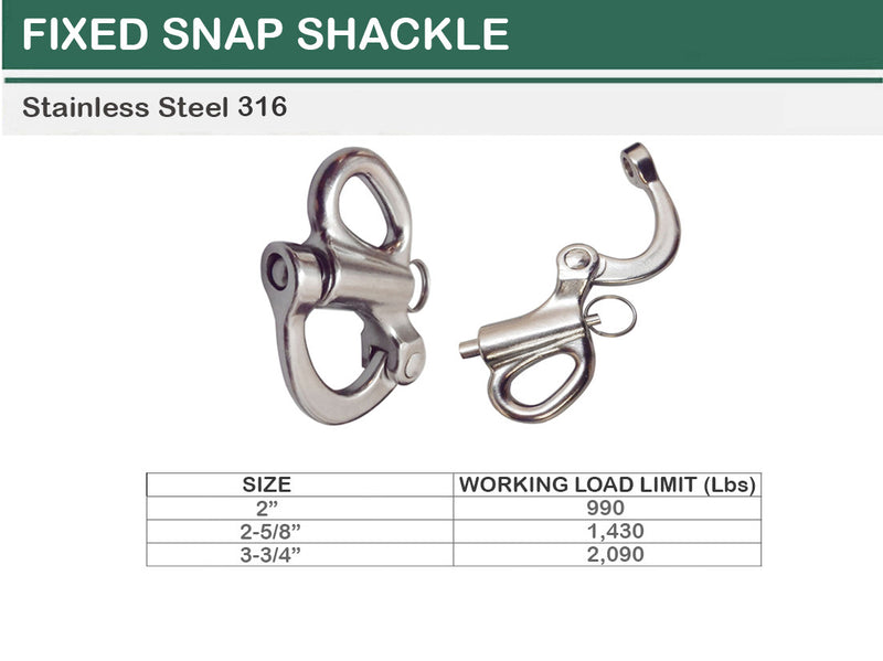 Marine Grade Stainless Steel 316 Fixed Snap Shackle 2" to 3-3/4"