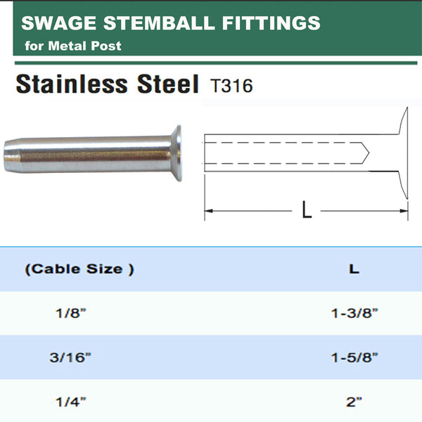 Stainless Steel Swage Stemball Fittings for METAL POST 1/8", 3/16", 1/4" Cable Size